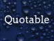 quotable
